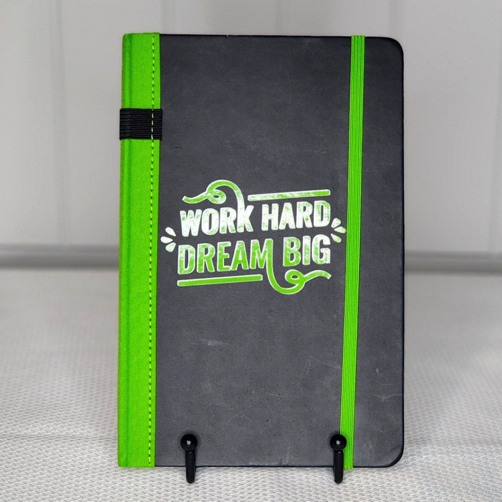 Work Hard Dream Big Journal